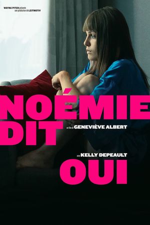 Noémie Says Yes's poster