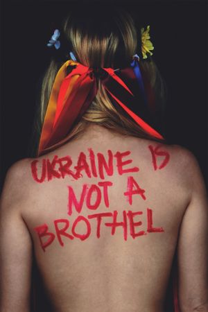 Ukraine Is Not a Brothel's poster