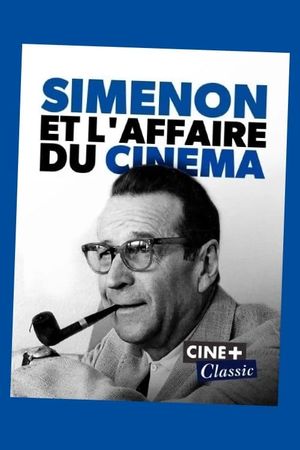 Simenon et l'affaire du cinéma's poster image