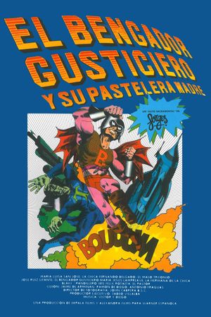 El bengador Gusticiero y su pastelera madre's poster