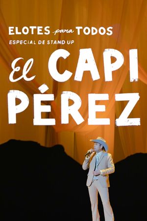 Capi Pérez: Corn for Everyone's poster