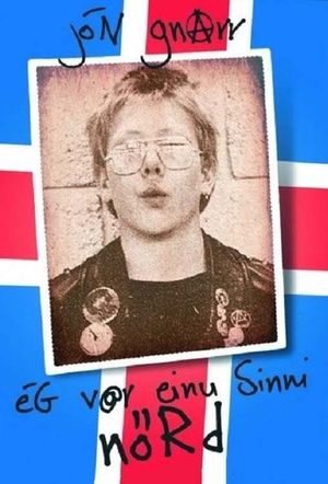 Jón Gnarr: Once I Was A Nerd's poster image