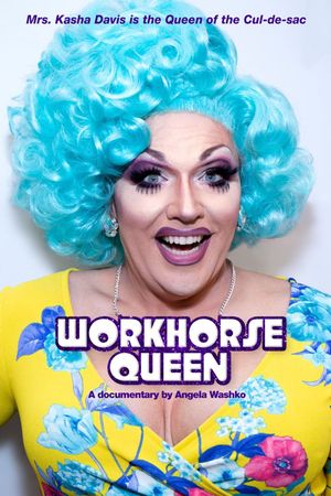 Workhorse Queen's poster