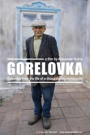 Gorelovka: Episodes from the Life of a Disappearing Community's poster
