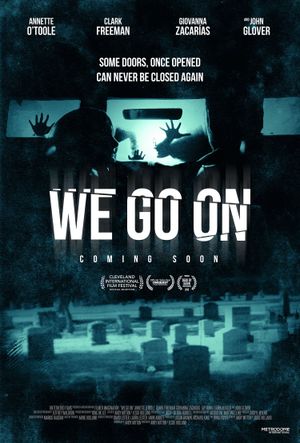We Go On's poster