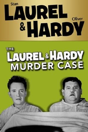 The Laurel-Hardy Murder Case's poster