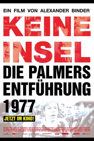 No Island: The Palmers Kidnapping of 1977's poster