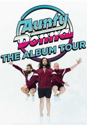 Aunty Donna - The Album Tour's poster image