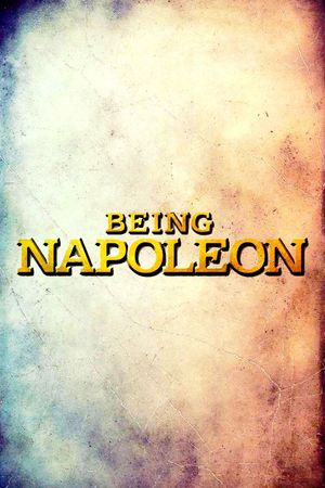 Being Napoleon's poster