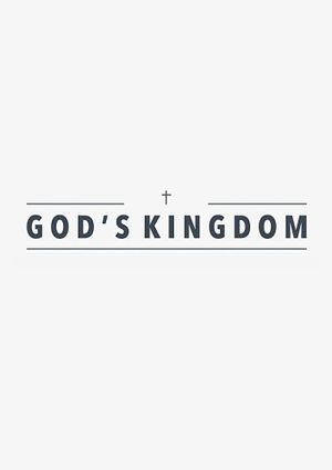 God's Kingdom's poster