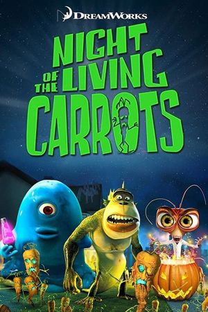 Night of the Living Carrots's poster
