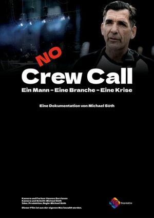 No Crew Call's poster