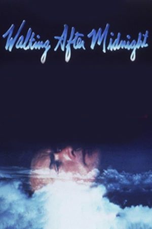 Walking After Midnight's poster image