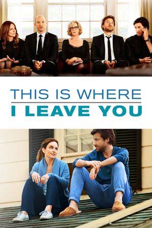 This Is Where I Leave You's poster