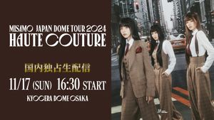 MISAMO JAPAN DOME TOUR 2024 “HAUTE COUTURE”'s poster