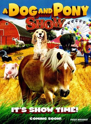 A Dog and Pony Show's poster