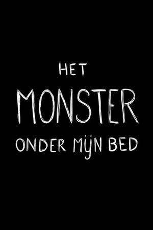 The Monster Under My Bed's poster