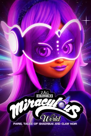 Miraculous World: Paris, Tales of Shadybug and Claw Noir's poster