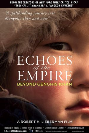 Echoes of the Empire: Beyond Genghis Khan's poster