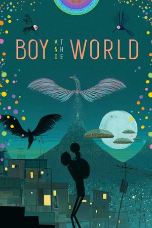 The Boy and the World's poster
