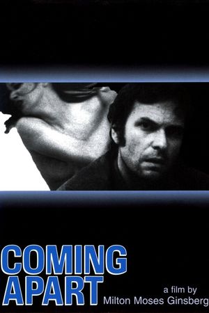 Coming Apart's poster