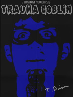 Trauma Goblin's poster