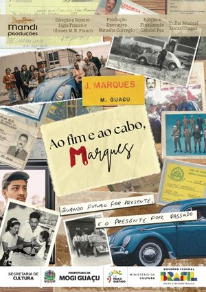 Ao Fim e ao Cabo, Marques's poster
