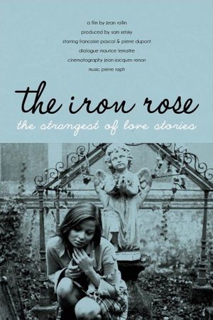The Iron Rose's poster