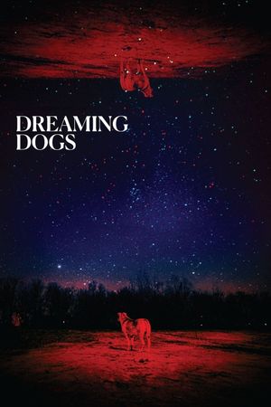 Dreaming Dogs's poster