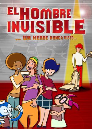 The Invisible Man, A Hero Never Seen Before's poster