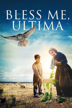 Bless Me, Ultima's poster