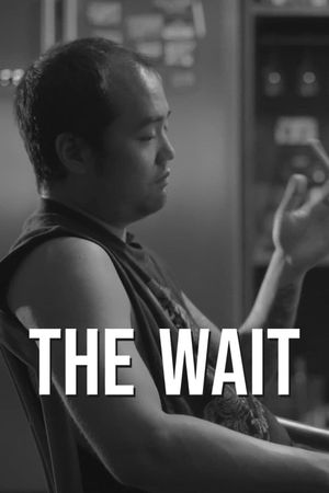 The Wait's poster