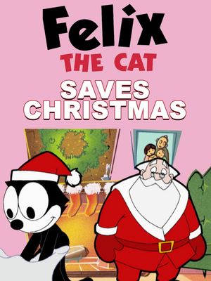 Felix the Cat Saves Christmas's poster