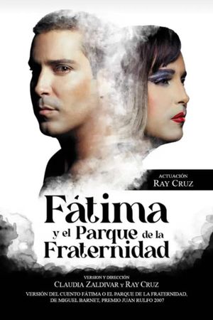 Fátima o el Parque de la Fraternidad's poster