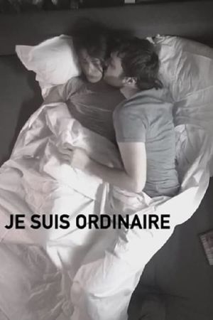 I am ordinary's poster