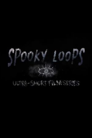 Spooky Loops's poster