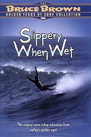 Slippery When Wet's poster