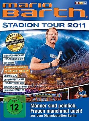 Mario Barth: Stadion Tour 2011: Männer sind peinlich, Frauen manchmal auch!'s poster