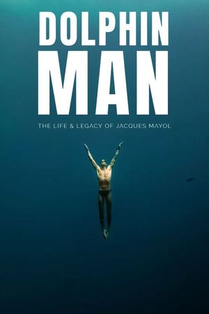 Dolphin Man's poster