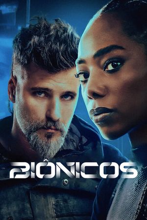 Bionic's poster