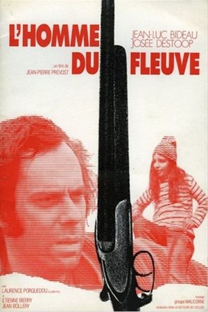 L'homme du fleuve's poster