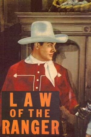 Law of the Ranger's poster