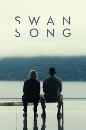 Swan Song's poster