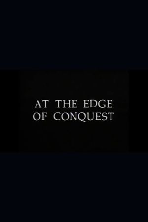 At the Edge of Conquest: The Journey of Chief Wai-Wai's poster