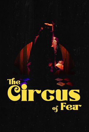 The Circus of Fear's poster