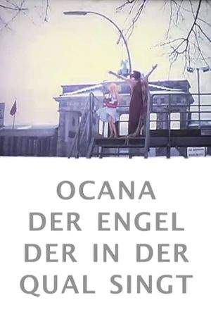 Ocana, der Engel der in der Qual singt's poster