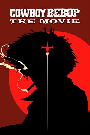 Cowboy Bebop: The Movie's poster