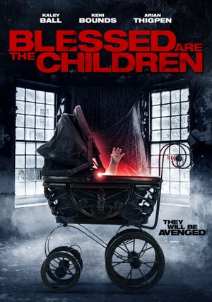 Blessed Are the Children's poster