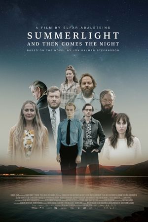 Summerlight... and Then Comes the Night's poster