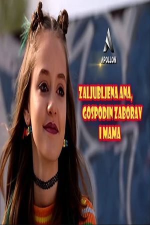 Zaljubljena Ana, gospodin zaborav i mama's poster